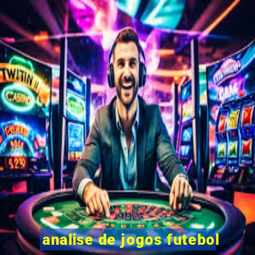 analise de jogos futebol